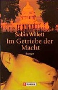 Cover: Im Getriebe der Macht - Ullstein Taschenbuchverlag
