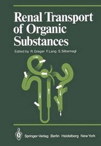 Enlarge image Cover: Renal Transport of Organic Substances - Springer
