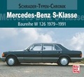Cover: Mercedes-Benz S-Klasse Baureihe W 126 1979-1991 - Motorbuch Verlag