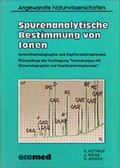 Cover: Spurenanalytische Bestimmung von Ionen - ecomed-Storck