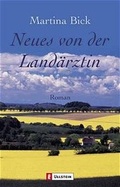Cover: Neues von der Land&auml;rztin - Ullstein Taschenbuchverlag