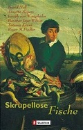 Cover: Skrupellose Fische - Ullstein Taschenbuchverlag