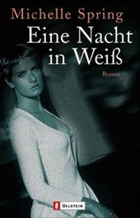 Enlarge image Cover: Eine Nacht in Weiss - Ullstein Taschenbuchverlag