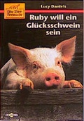 Cover: Die Tierfreunde / Ein Schweinchen im Laufstall - C. Bertelsmann