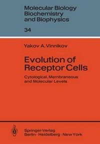 Enlarge image Cover: Evolution of Receptor Cells - Springer