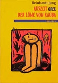 Cover: Auszeit oder Der L&ouml;we von Ka&uacute;ba - C. Bertelsmann