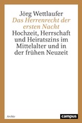 Cover: Das Herrenrecht der ersten Nacht - Campus