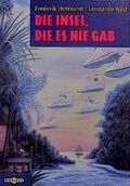 Cover: Die Insel, die es nie gab - C. Bertelsmann