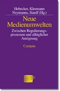 Cover: Neue Medienumwelten - Campus
