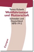 Cover: Wohlfahrtsstaat und Mutterschaft - Campus