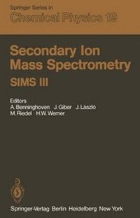 Abbildung von: Secondary Ion Mass Spectrometry SIMS III - Springer