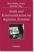 Cover: Stadt und Kommunikation im digitalen Zeitalter - Campus