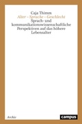 Cover: Alter - Sprache - Geschlecht - Campus