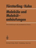Cover: Molek&uuml;le und Molek&uuml;lanh&auml;ufungen - Springer