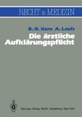 Cover: Die &auml;rztliche Aufkl&auml;rungspflicht - Springer
