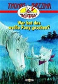 Cover: Geheimhund Bello Bond / Wer hat das weisse Pony gesehen? - C. Bertelsmann
