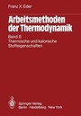 Cover: Arbeitsmethoden der Thermodynamik - Springer