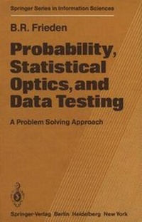 Enlarge image Cover: Probability, Statistical Optics, and Data Testing - Springer