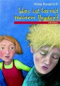 Cover: Was ist los mit meinem Bruder - C. Bertelsmann