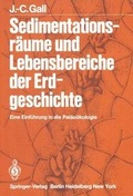 Cover: Sedimentationsr&auml;ume und Lebensbereiche der Erdgeschichte - Springer