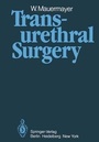 Cover: Transurethral Surgery - Springer