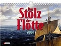 Cover: Stolz der Flotte 2004 - Ullstein Taschenbuchverlag