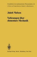 Cover: Vorlesungen &uuml;ber elementare Mechanik - Springer