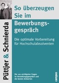 Cover: So &uuml;berzeugen Sie im Bewerbungsgespr&auml;ch - Campus