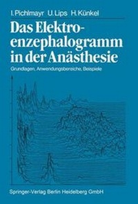 Abbildung von: Das Elektroenzephalogramm in der Anästhesie - Springer