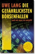Cover: Die gef&auml;hrlichsten B&ouml;rsenfallen - und wie man sie umgeht - Campus