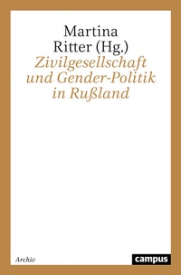Abbildung von: Zivilgesellschaft und Gender-Politik in Rußland - Campus