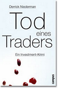 Enlarge image Cover: Tod eines Traders - Campus