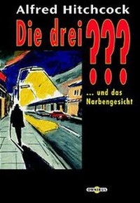 Enlarge image Cover: Die 3 Fragezeichen / ... und das Narbengesicht - C. Bertelsmann