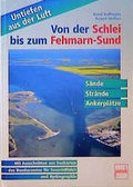 Cover: Von der Schlei bis zum Fehmarn-Sund - Motorbuch Verlag