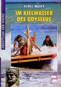 Cover: Im Kielwasser des Odysseus - Motorbuch Verlag