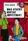 Cover: Was steckt hinter Jupitther? - C. Bertelsmann