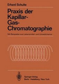 Abbildung von: Praxis der Kapillar-Gas-Chromatographie - Springer