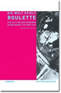 Enlarge image Cover: Die Welt spielt Roulette - Campus