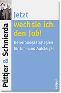 Cover: Jetzt wechsle ich den Job! - Campus