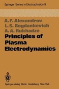Cover: Principles of Plasma Electrodynamics - Springer