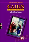 Cover: Caius, der Lausbub aus dem alten Rom - C. Bertelsmann