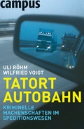 Cover: Tatort Autobahn - Campus