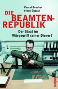 Cover: Die Beamtenrepublik - Campus