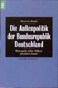 Cover: Die Aussenpolitik der Bundesrepublik Deutschland - Ullstein Taschenbuchverlag