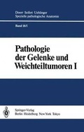 Cover: Pathologie der Gelenke und Weichteiltumoren - Springer
