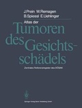 Cover: Atlas der Tumoren des Gesichtssch&auml;dels - Springer