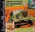 Cover: B&uuml;ssing Lastwagen und Zugmaschinen 1903-1971 - Motorbuch Verlag