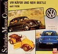 Cover: VW K&auml;fer und New Beetle seit 1938 - Motorbuch Verlag