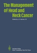 Cover: The Management of Head and Neck Cancer - Springer