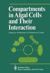 Enlarge image Cover: Compartments in Algal Cells and Their Interaction - Springer
